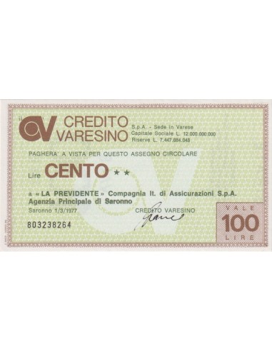 100 lire "La Previdente" Compagnia It. di Assicurazioni S.p.A. /  Ag. Saronno - 01.03.1977 - (CRVA8) FDS