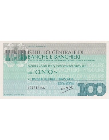 100 lire Banque de Suez - Italia S.p.A. - 30.04.1977 - (ICBB28) FDS